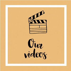 Our videos